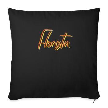 Floristik Abschluss-Geschenk Floristin - Sofakissenbezug 45 x 45 cm - Schwarz - Vorne