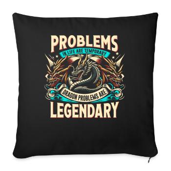 Les problèmes des dragons sont légendaires – Médiéval - Housse de coussin décorative 45 x 45 cm - noir - Devant