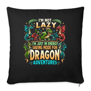 Dragon Adventures – I'm Not Lazy - Dragon Books - Sofa pillowcase 17,3'' x 17,3'' (45 x 45 cm) - black - Front