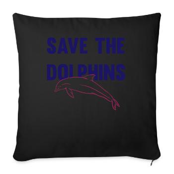 Dolphin Conservation Appeal Design - Sofa pillowcase 17,3'' x 17,3'' (45 x 45 cm) - black - Front