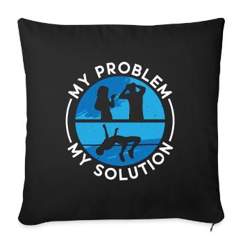 High Jumper My Problem My Solution Pictogram Dad - Sofa pillowcase 17,3'' x 17,3'' (45 x 45 cm) - black - Front