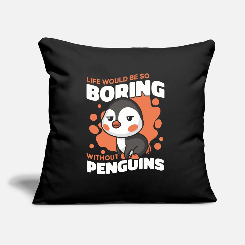 Life Would Be So Boring Without Penguins Seabird Sofa pillowcase 17,3'' x 17,3'' (45 x 45 cm)