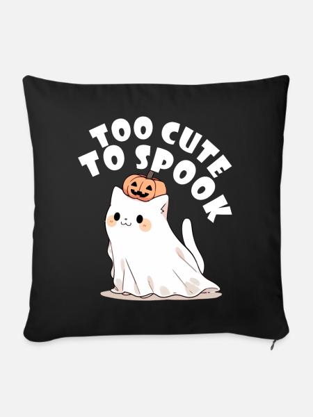 Too Cute To Spook Funny Ghost Cat Kawaii Halloween - Sofakissenbezug 45 x 45 cm - Schwarz