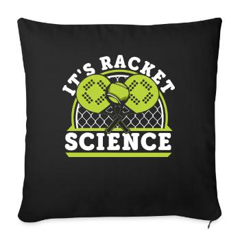 It's Racket Science Paddleball Paddle Tennis Padel - Sofa pillowcase 17,3'' x 17,3'' (45 x 45 cm) - black - Front