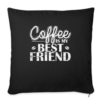 Le café est mon meilleur ami Caféine Café Arôme - Housse de coussin décorative 45 x 45 cm - noir - Devant