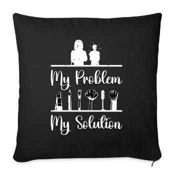 Make-Up Artist My Problem My Pictogram Mom Dad - Sofa pillowcase 17,3'' x 17,3'' (45 x 45 cm) - black - Front