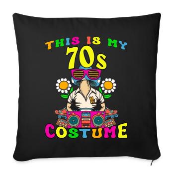 This Is My 70s Costume 70er Motto Party Kostüm - Sofakissenbezug 45 x 45 cm - Schwarz - Vorne