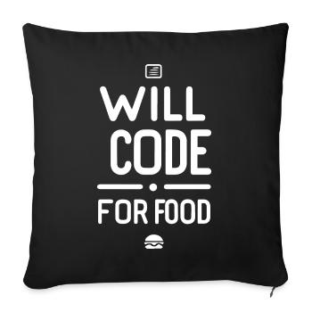Will Code Pour Nourriture Drôle Programmeur - Housse de coussin décorative 45 x 45 cm - noir - Devant