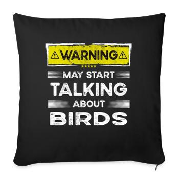 Talking about Birds funny - Sofa pillowcase 17,3'' x 17,3'' (45 x 45 cm) - black - Front