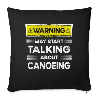 Talking about Canoeing funny - Sofa pillowcase 17,3'' x 17,3'' (45 x 45 cm) - black - Front