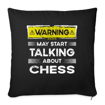 Talking about Chess funny - Sofa pillowcase 17,3'' x 17,3'' (45 x 45 cm) - black - Front
