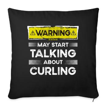 Talking about Curling funny - Sofa pillowcase 17,3'' x 17,3'' (45 x 45 cm) - black - Front