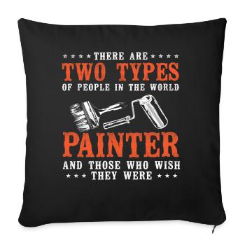 House Painter Decorator There Are - Sofa pillowcase 17,3'' x 17,3'' (45 x 45 cm) - black - Front