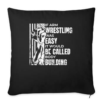 Si le bras de fer était facile, les techniques d’exercice du bras - Housse de coussin décorative 45 x 45 cm - noir - Devant