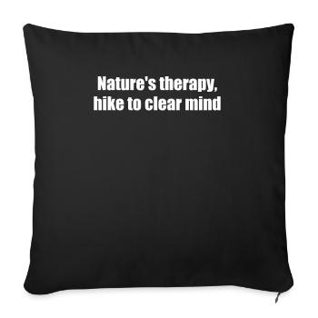 Wandern - Nature's therapy, hike to clear mind - Sofakissenbezug 45 x 45 cm - Schwarz - Vorne