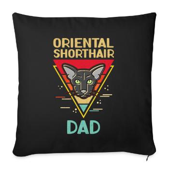 Oriental Shorthair Dad OKH Cat Gift - Sofa pillowcase 17,3'' x 17,3'' (45 x 45 cm) - black - Front