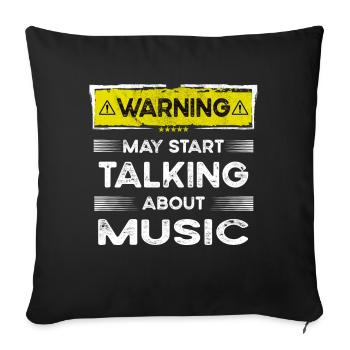 Talking about Music funny - Sofa pillowcase 17,3'' x 17,3'' (45 x 45 cm) - black - Front