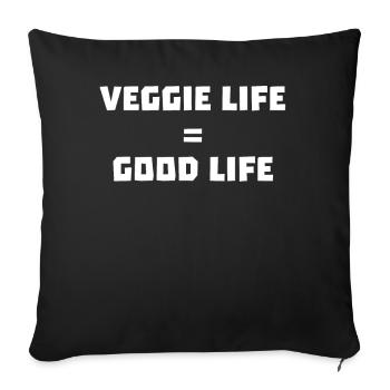 Veggie Life - Good Life - Sofa pillowcase 17,3'' x 17,3'' (45 x 45 cm) - black - Front