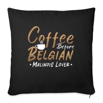 Belgian Malinois Lover Coffee Canine Coffee Lover - Sofa pillowcase 17,3'' x 17,3'' (45 x 45 cm) - black - Front
