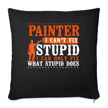 House Painter Decorator Painter I - Sofa pillowcase 17,3'' x 17,3'' (45 x 45 cm) - black - Front