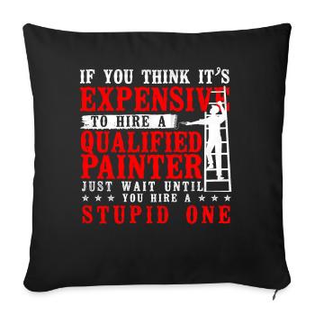 Peintre en bâtiment décorateur si vous - Housse de coussin décorative 45 x 45 cm - noir - Devant