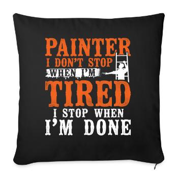 House Painter Decorator Painter I - Sofa pillowcase 17,3'' x 17,3'' (45 x 45 cm) - black - Front