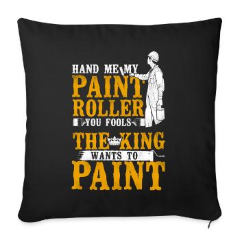 Peintre en bâtiment décorateur me remettre mon - Housse de coussin décorative 45 x 45 cm - noir - Devant
