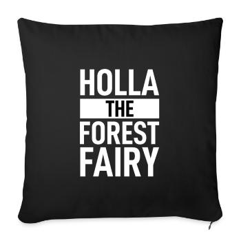 Denglish - Holla la fée de la forêt - Housse de coussin décorative 45 x 45 cm - noir - Devant