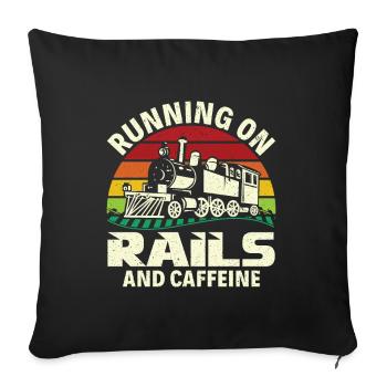 Running on Rails and Caffeine - Train Driver - Sofa pillowcase 17,3'' x 17,3'' (45 x 45 cm) - black - Front
