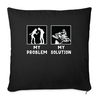 Snowmobile Racing My Problem My Pictogram Dad Mom - Sofa pillowcase 17,3'' x 17,3'' (45 x 45 cm) - black - Front
