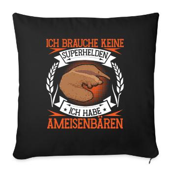 J’ai des fourmiliers qui animent l’ours - Housse de coussin décorative 45 x 45 cm - noir - Devant