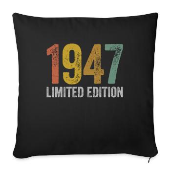 Jahrgang 1947 Limited Edition Geburtstag - Sofakissenbezug 45 x 45 cm - Schwarz - Vorne