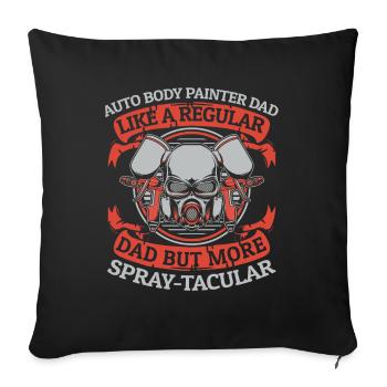Papa peintre de carrosserie comme un véhicule de papa ordinaire - Housse de coussin décorative 45 x 45 cm - noir - Devant