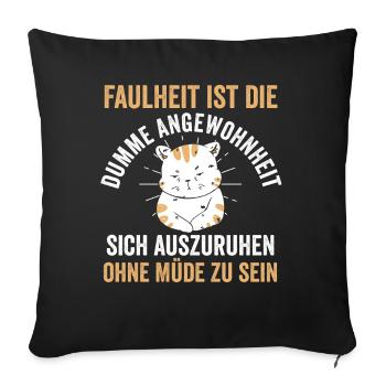 Cat Laziness Chilling Lazy Late Riser Morning Muf - Sofa pillowcase 17,3'' x 17,3'' (45 x 45 cm) - black - Front