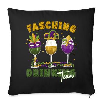 Fasching Karneval Drink Team Masken Gläser - Sofakissenbezug 45 x 45 cm - Schwarz - Vorne