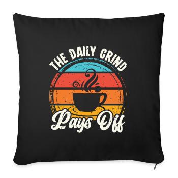 La mouture quotidienne porte ses fruits - Barista Coffee Fans - Housse de coussin décorative 45 x 45 cm - noir - Devant