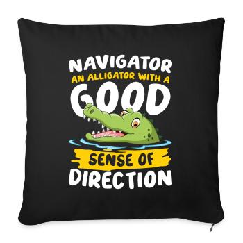 Navigator Alligator Good Sense Of Direction - Sofakissenbezug 45 x 45 cm - Schwarz - Vorne