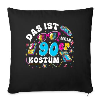 This is my 90s costume - Sofa pillowcase 17,3'' x 17,3'' (45 x 45 cm) - black - Front