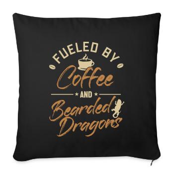 Fueled by Coffee and Bearded Dragons Pogona - Sofa pillowcase 17,3'' x 17,3'' (45 x 45 cm) - black - Front