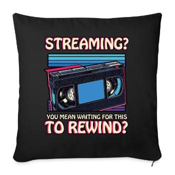 Drôle VHS Era Rembobiner Label Espace Streaming - Housse de coussin décorative 45 x 45 cm - noir - Devant