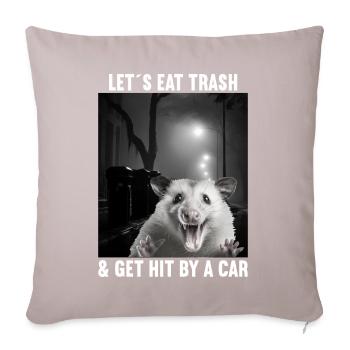 Permet de manger des ordures et de se faire frapper par un opossum de voiture - Housse de coussin décorative 45 x 45 cm - taupe clair - Devant