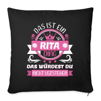 Rita Name Vorname Namenstag Namensgeschenk - Sofakissenbezug 45 x 45 cm - Schwarz - Vorne