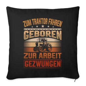 Tractor Driver - Tractor Agriculture Harvest Time - Sofa pillowcase 17,3'' x 17,3'' (45 x 45 cm) - black - Front