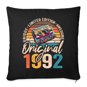 born 1992 Birthday Original vintage 1992 - Sofa pillowcase 17,3'' x 17,3'' (45 x 45 cm) - black - Front