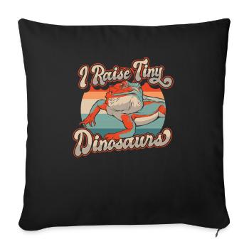 I Raise Tiny Dinosaurs Pogona Lizard Pet Bearded - Sofa pillowcase 17,3'' x 17,3'' (45 x 45 cm) - black - Front