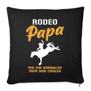 Rodeo Dad - Plus cool que le reste - Housse de coussin décorative 45 x 45 cm - noir - Devant