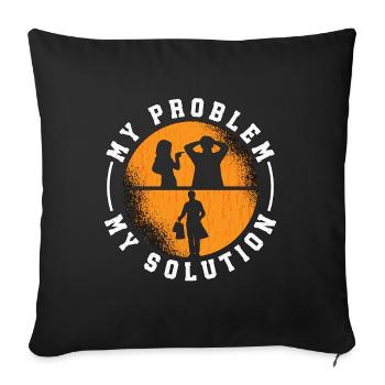 Thrift Shopper My Problem My Pictogram Dad Mom - Sofakissenbezug 45 x 45 cm - Schwarz - Vorne