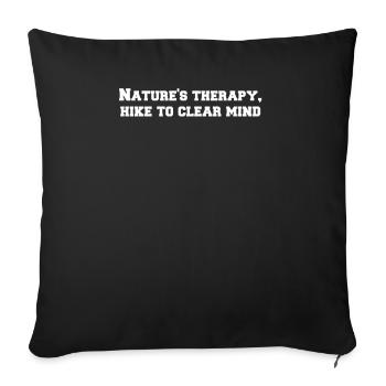 Wandern - Nature's therapy, hike to clear mind - Sofakissenbezug 45 x 45 cm - Schwarz - Vorne