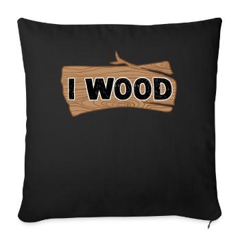 Wood Carpenter Firewood Lumberjack - Sofa pillowcase 17,3'' x 17,3'' (45 x 45 cm) - black - Front