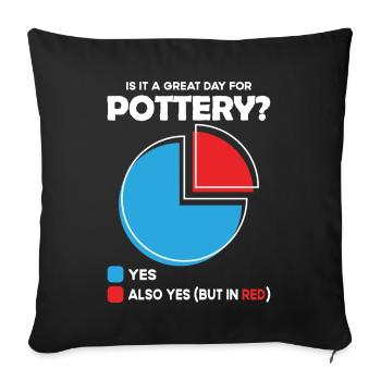 Est-ce un grand jour pour la poterie ? - Housse de coussin décorative 45 x 45 cm - noir - Devant